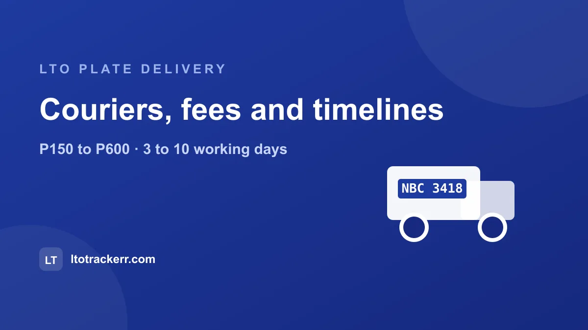 lto plate delivery couriers fees and timelines explained